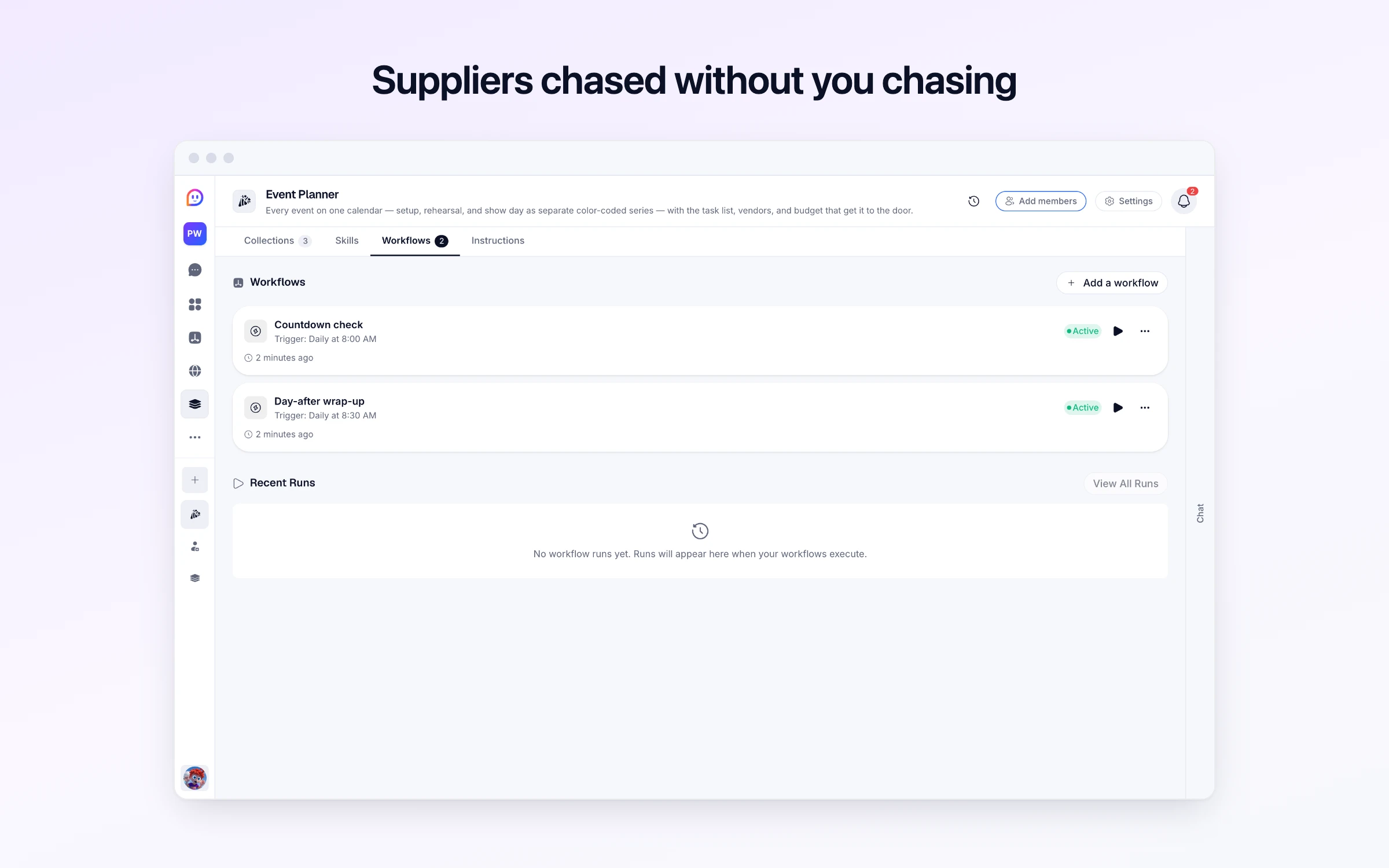 Suppliers chased without you chasing
