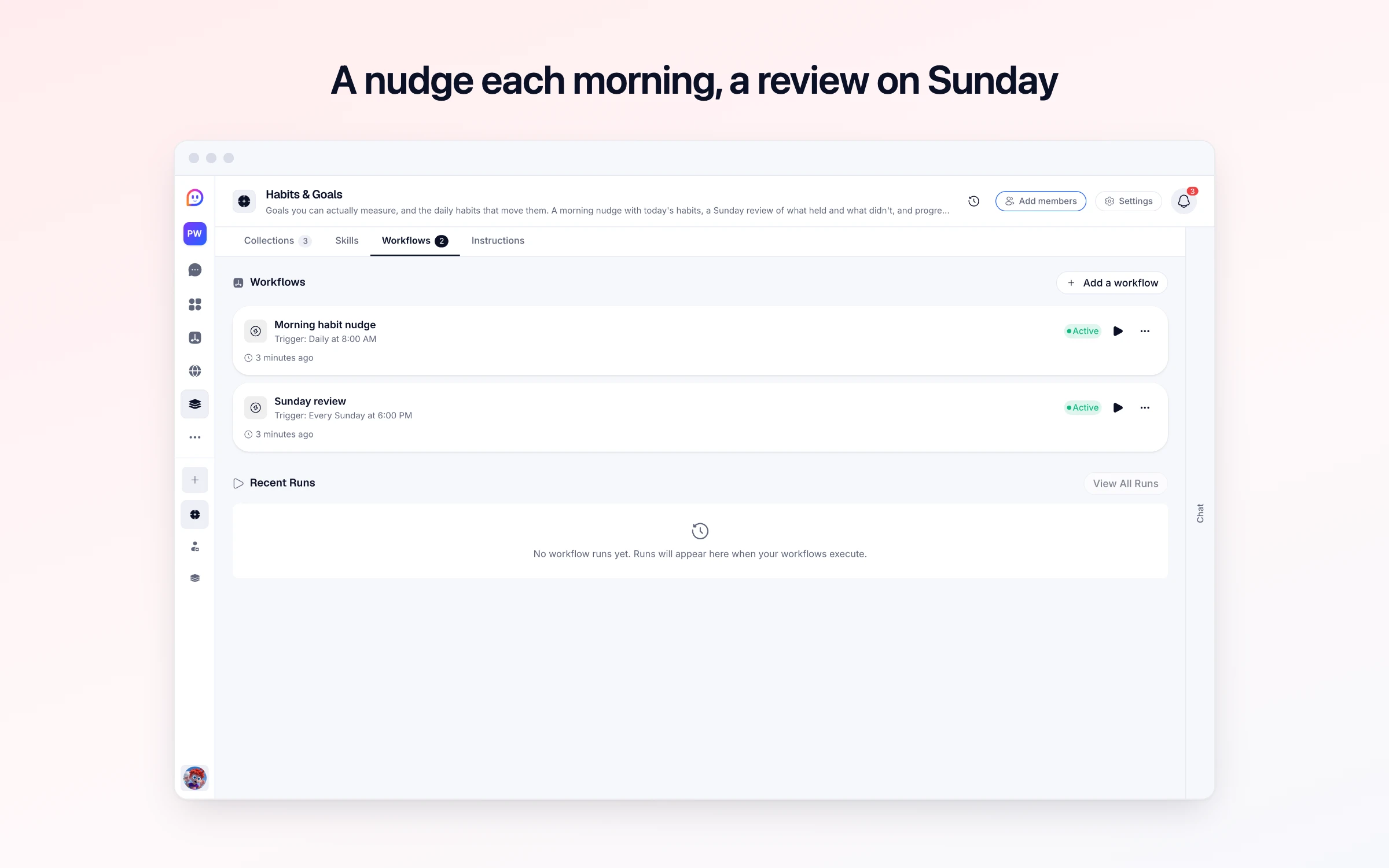 A nudge each morning, a review on Sunday