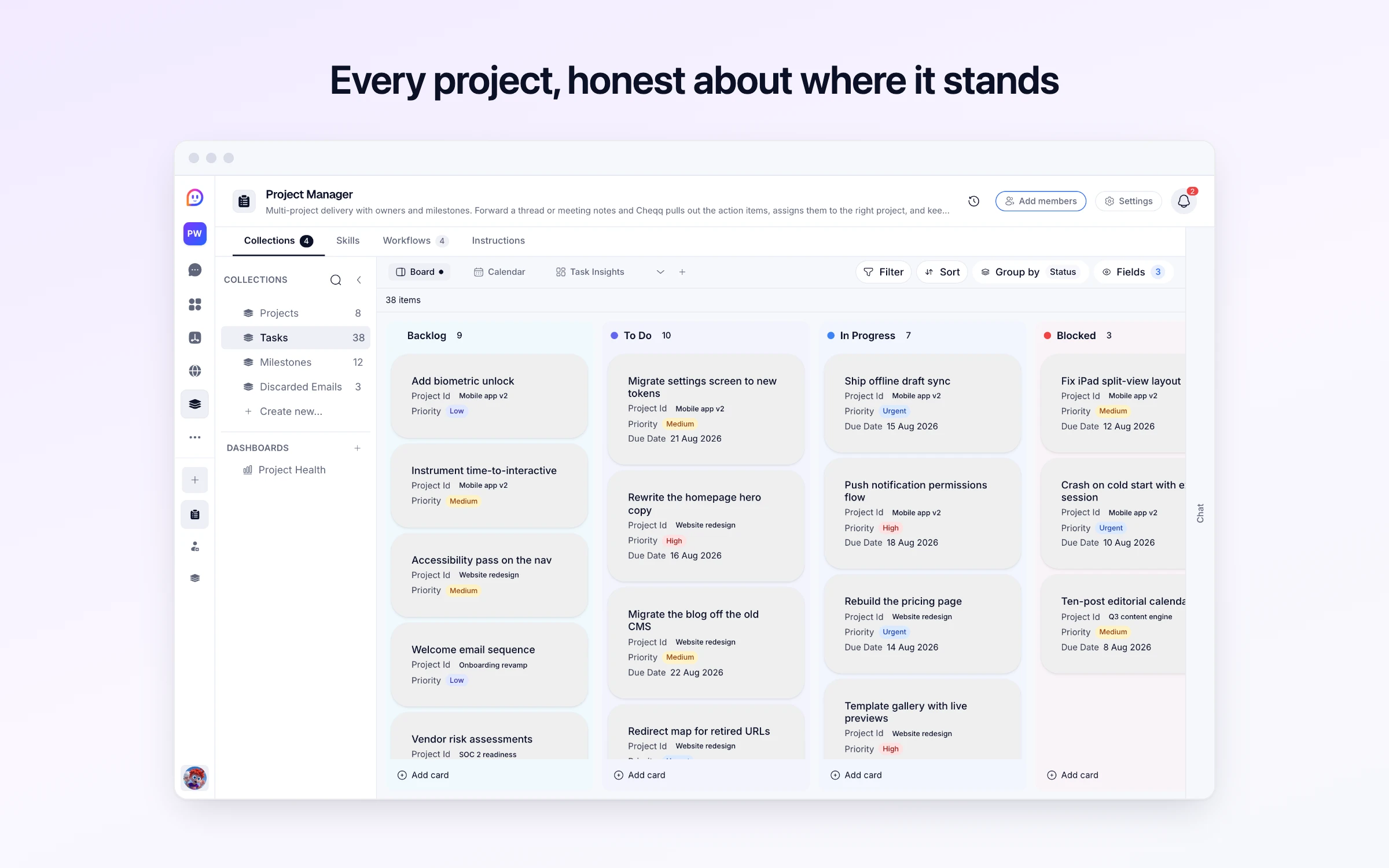 Every project, honest about where it stands