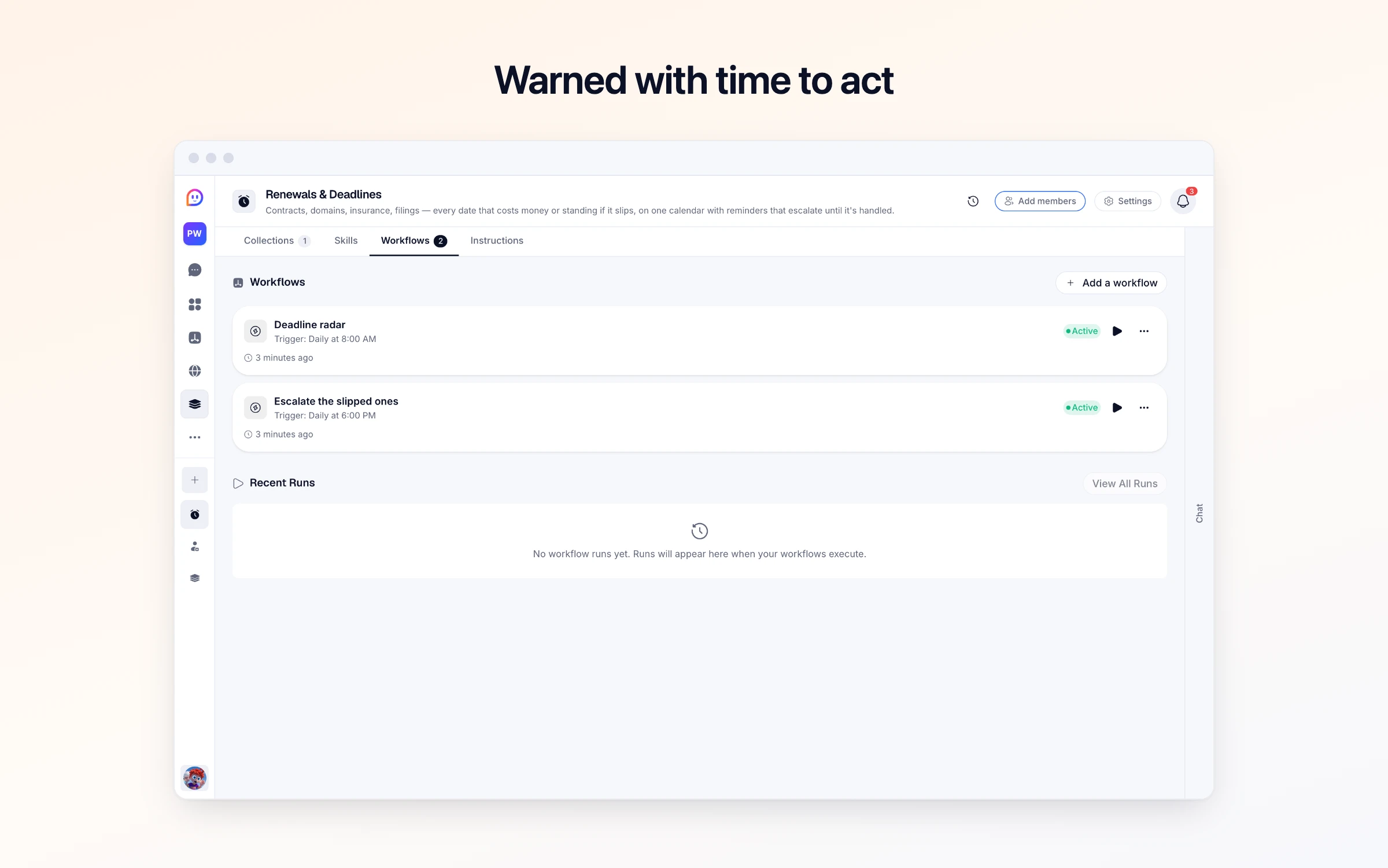 Warned with time to act